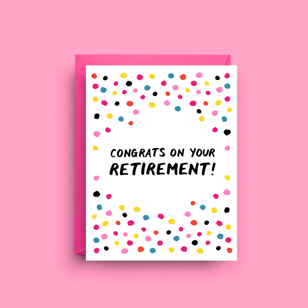 Greeting card with colorful polka dots and 'Congrats on your retirement!' text on a pink background