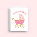 Greeting card with pink baby carriage and 'special delivery' text on a light pink background
