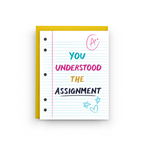 Card with lined paper design and text 'You understood the assignment' on a white background
