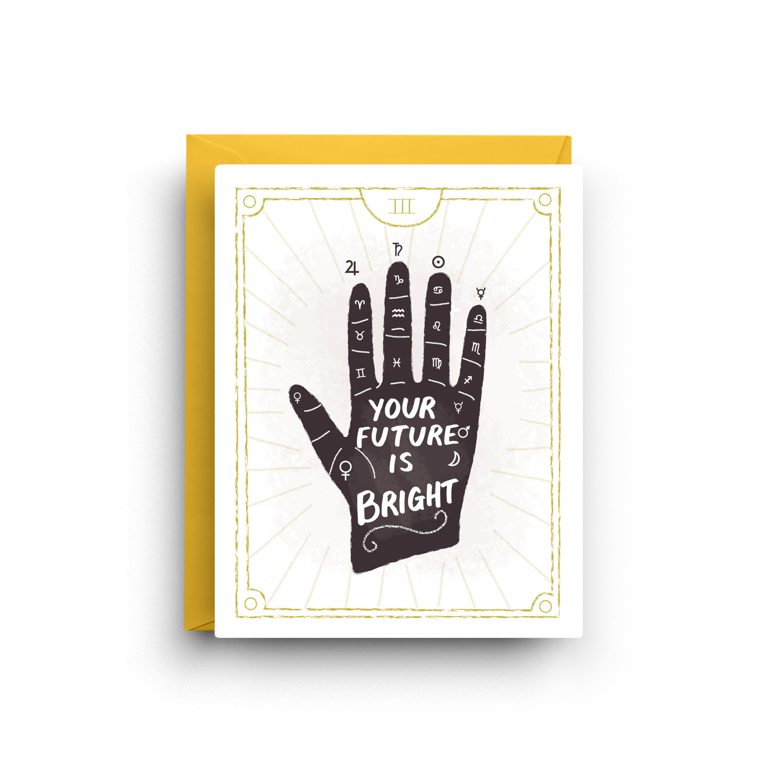 Your Future Is Bright - Tarot Inspired Encouragement Card
